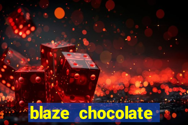 blaze chocolate models xvideos